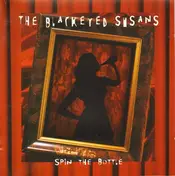 The Blackeyed Susans - Spin The Bottle