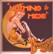 Blackfoot Sue - Nothing to Hide