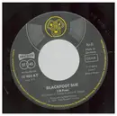 7inch Vinyl Single - Blackfoot Sue - Sing Don't Speak/2 B Free