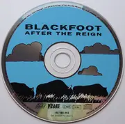 CD - Blackfoot - After The Reign