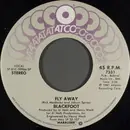 7inch Vinyl Single - Blackfoot - Fly Away