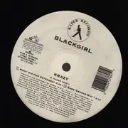 12inch Vinyl Single - Blackgirl - Krazy