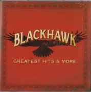 CD - Blackhawk - Greatest Hits & More