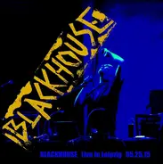 Blackhouse - Live in Leipzig 05.25.15