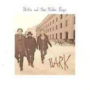 Blackie And The Rodeo Kings - Bark