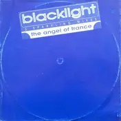 Blacklight - The Angel Of Trance