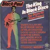 7'' - Black Paul - The King In Black Disco