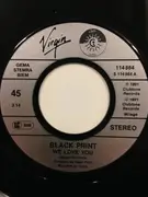 7inch Vinyl Single - Blackprint - We Love You