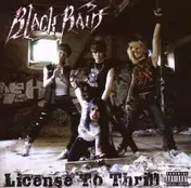 Black Rain - License To Thrill