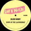 12'' - Black Randy - Down At The Laundromat