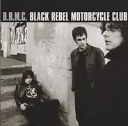 Black Rebel Motorcycle Club - Black Rebel Motorcycle Club