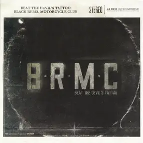 Black Rebel Motorcycle Club - Beat the Devil's Tattoo