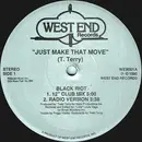 12inch Vinyl Single - Black Riot - Just Make That Move