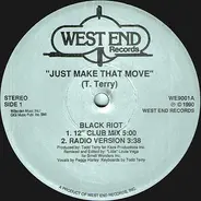 Black Riot - Just Make That Move