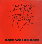 LP - Black Rose - Boys Will Be Boys - Bullet Records UK