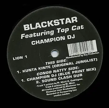 Blackstar Featuring Top Cat - Champion DJ