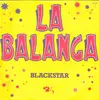 7inch Vinyl Single - Blackstar - La Balanga