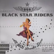 Black Star Riders - All Hell Breaks Loose