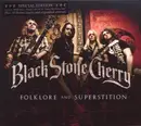 Double CD - Black Stone Cherry - Folklore And Superstition