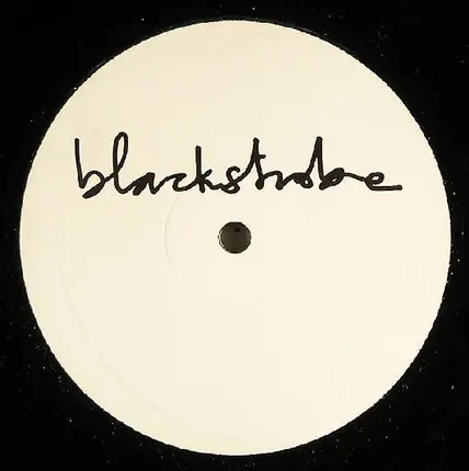Blackstrobe, Black Strobe - Deceive/Play