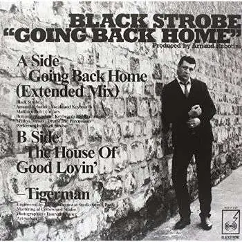Black Strobe - Going Back Home