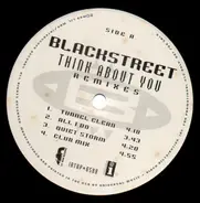 Blackstreet - Think About You Remixes