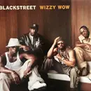 12inch Vinyl Single - Blackstreet - Wizzy Wow