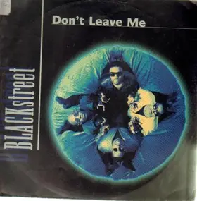 Blackstreet - Don't Leave Me