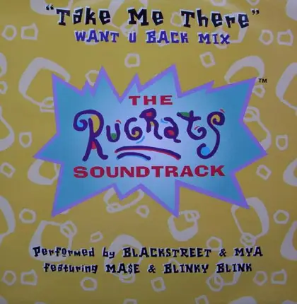 Blackstreet & Mya Featuring Mase & Blinky Blink - Take Me There
