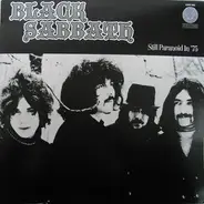 Black Sabbath - Still Paranoid In '75