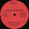 12'' - Blacks And Blondes - Don't Give Up