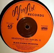 Black Science Orchestra - Headspace Lullaby