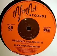 Black Science Orchestra - Headspace Lullaby
