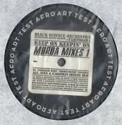 Black Science Orchestra - Keep On Keepin' On (Murda Mixes 1)