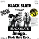 12'' - Black Slate - Amigo / Black Slate Rock