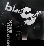 12'' - Blacksmith - Hold You Back