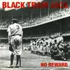 LP - Black Train Jack - No Reward