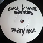 Black & White Brothers - Party Pack