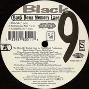 Black 9 - Back Down Memory Lane