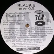 Black 9 - I'm An O.G.