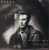 Black - Everything's Coming Up Roses