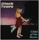 LP - Black Tears - Child Of The Storm