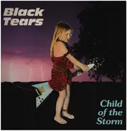 Black Tears - Child of the Storm