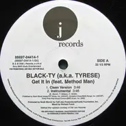 Black-Ty - Get It In