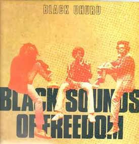 Black Uhuru - Black Sounds of Freedom