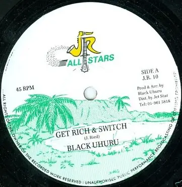 Black Uhuru - Get Rich & Switch