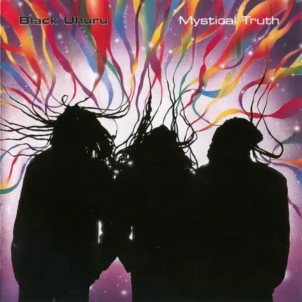 Black Uhuru - Mystical Truth