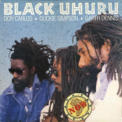 Black Uhuru - Now