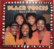 Black Voices - Space to Breathe
