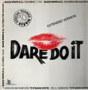 12inch Vinyl Single - Black White And Co - Dare Do It